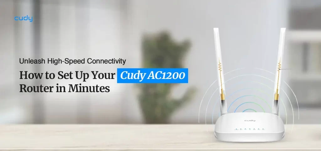Cudy AC1200 Router Setup