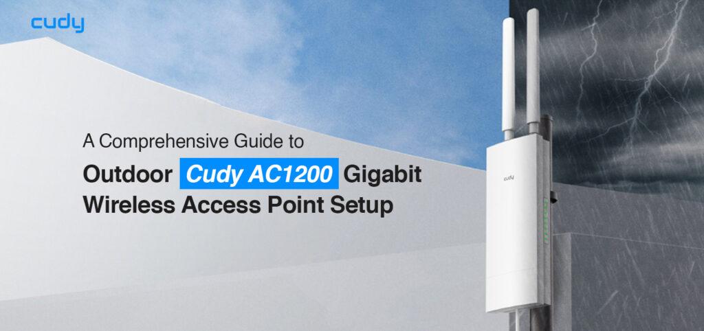 Cudy AC1200 gigabit wireless access point setup